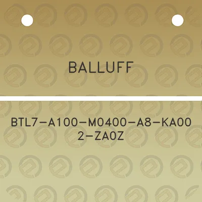 balluff-btl7-a100-m0400-a8-ka00-2-za0z