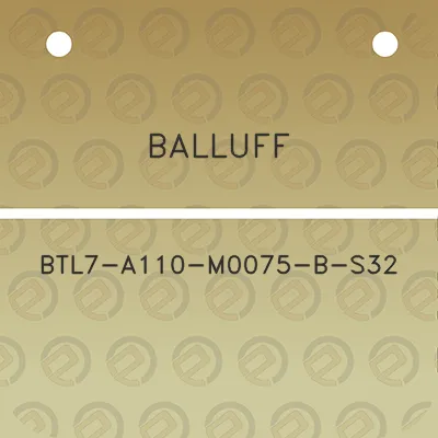 balluff-btl7-a110-m0075-b-s32