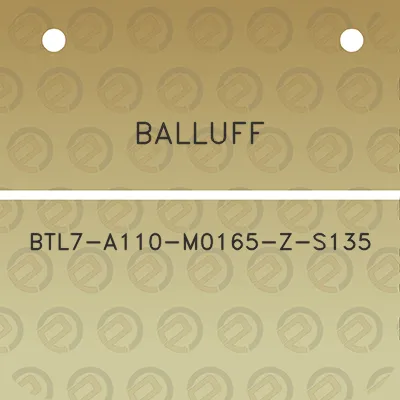 balluff-btl7-a110-m0165-z-s135