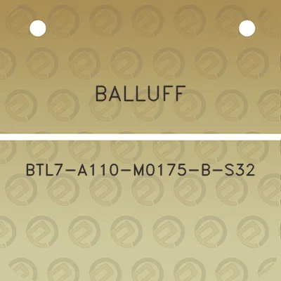 balluff-btl7-a110-m0175-b-s32