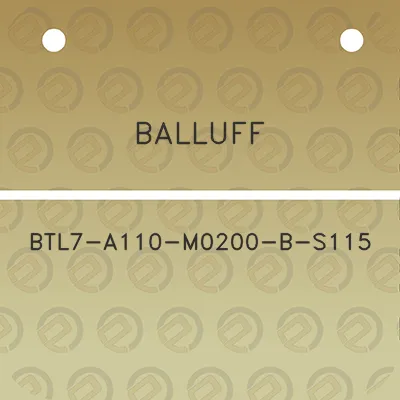 balluff-btl7-a110-m0200-b-s115