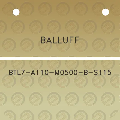 balluff-btl7-a110-m0500-b-s115