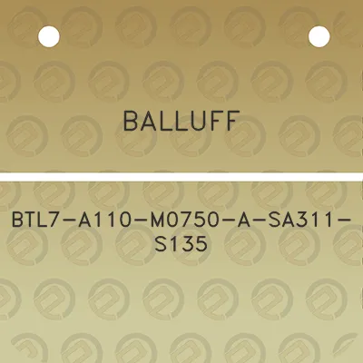 balluff-btl7-a110-m0750-a-sa311-s135