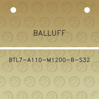 balluff-btl7-a110-m1200-b-s32