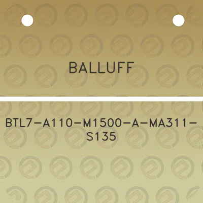 balluff-btl7-a110-m1500-a-ma311-s135