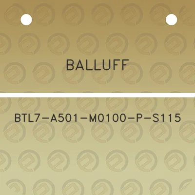 balluff-btl7-a501-m0100-p-s115