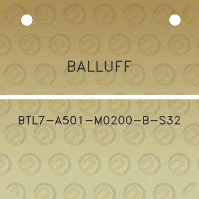 balluff-btl7-a501-m0200-b-s32