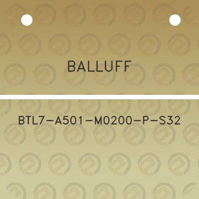 balluff-btl7-a501-m0200-p-s32