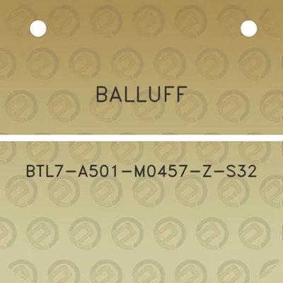 balluff-btl7-a501-m0457-z-s32