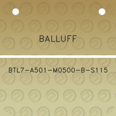 balluff-btl7-a501-m0500-b-s115