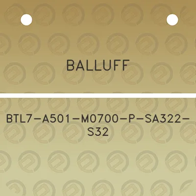 balluff-btl7-a501-m0700-p-sa322-s32