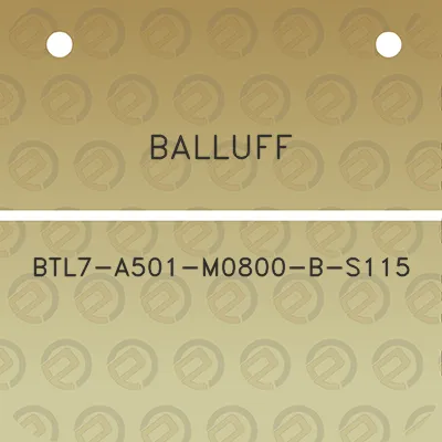 balluff-btl7-a501-m0800-b-s115