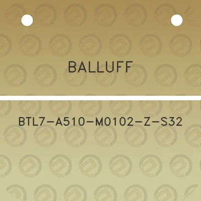 balluff-btl7-a510-m0102-z-s32