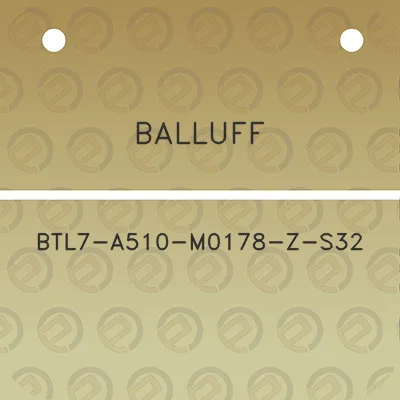 balluff-btl7-a510-m0178-z-s32