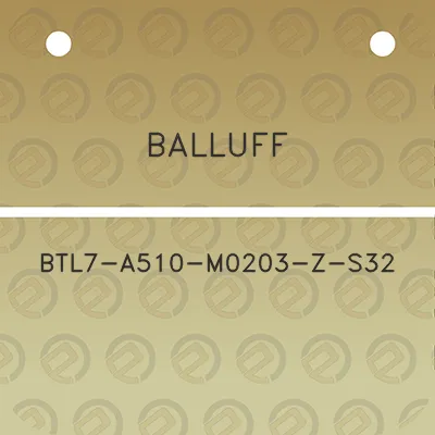 balluff-btl7-a510-m0203-z-s32