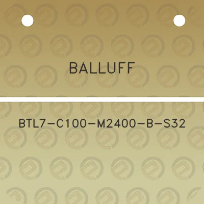 balluff-btl7-c100-m2400-b-s32