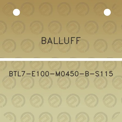 balluff-btl7-e100-m0450-b-s115