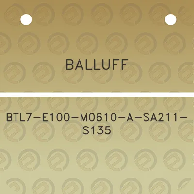 balluff-btl7-e100-m0610-a-sa211-s135