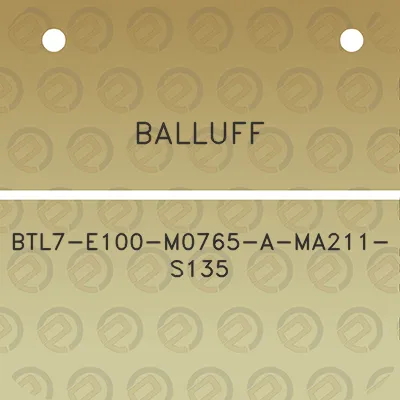 balluff-btl7-e100-m0765-a-ma211-s135