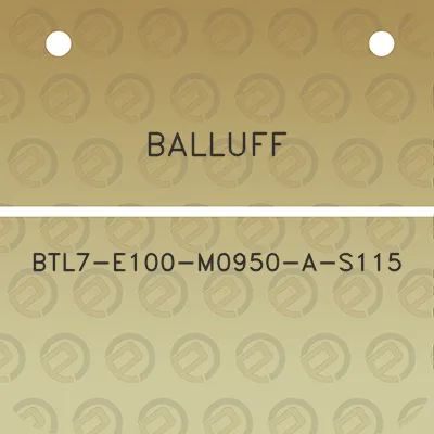 balluff-btl7-e100-m0950-a-s115