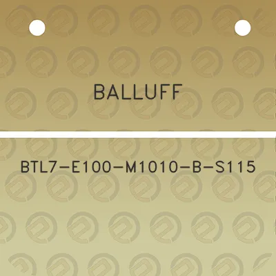 balluff-btl7-e100-m1010-b-s115