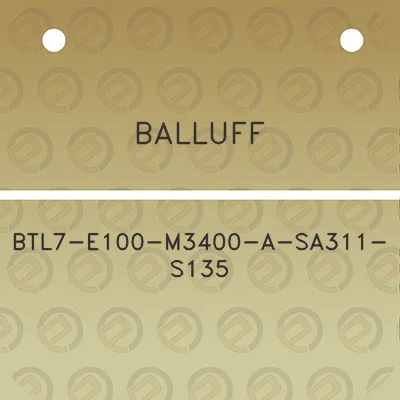 balluff-btl7-e100-m3400-a-sa311-s135