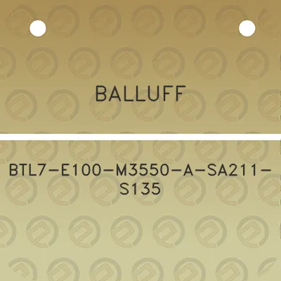 balluff-btl7-e100-m3550-a-sa211-s135