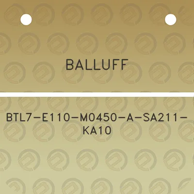 balluff-btl7-e110-m0450-a-sa211-ka10