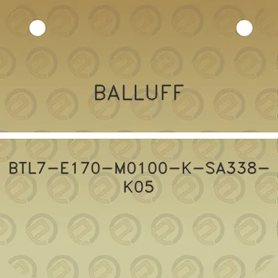 balluff-btl7-e170-m0100-k-sa338-k05