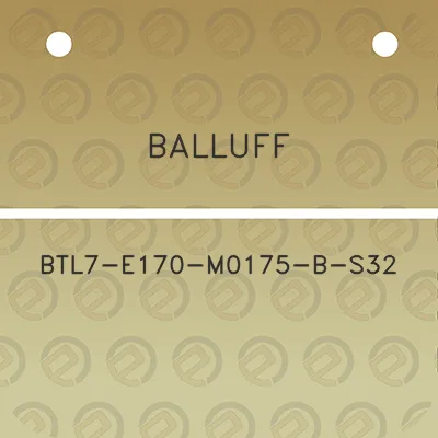 balluff-btl7-e170-m0175-b-s32