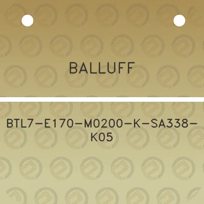 balluff-btl7-e170-m0200-k-sa338-k05