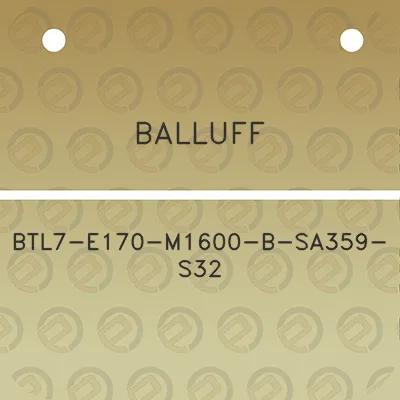 balluff-btl7-e170-m1600-b-sa359-s32