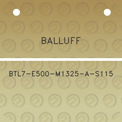 balluff-btl7-e500-m1325-a-s115