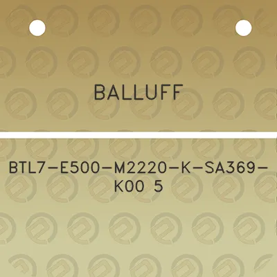 balluff-btl7-e500-m2220-k-sa369-k00-5