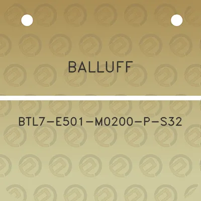 balluff-btl7-e501-m0200-p-s32