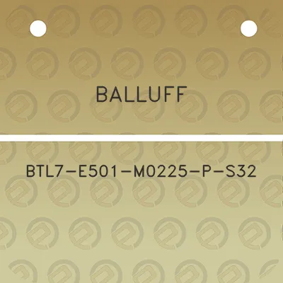 balluff-btl7-e501-m0225-p-s32