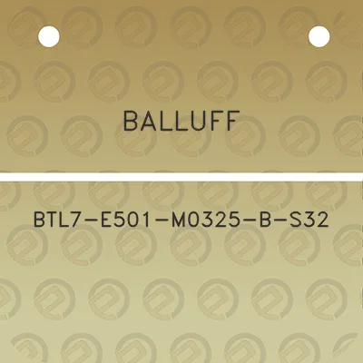 balluff-btl7-e501-m0325-b-s32