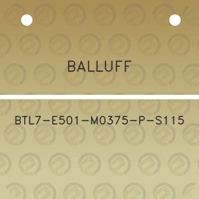 balluff-btl7-e501-m0375-p-s115