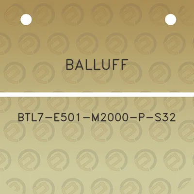 balluff-btl7-e501-m2000-p-s32