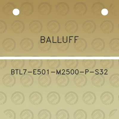 balluff-btl7-e501-m2500-p-s32