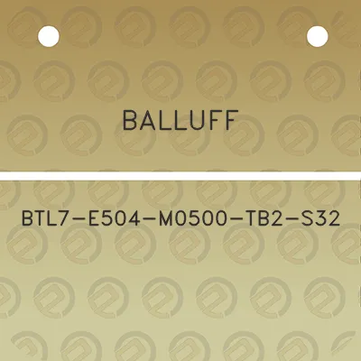 balluff-btl7-e504-m0500-tb2-s32