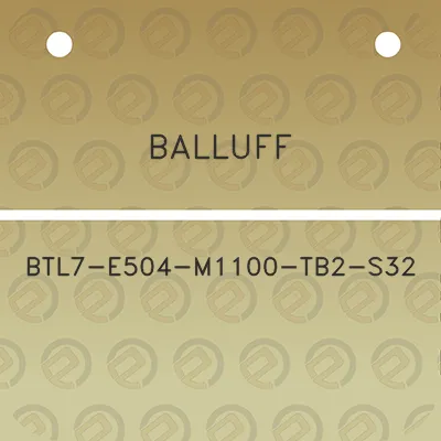 balluff-btl7-e504-m1100-tb2-s32