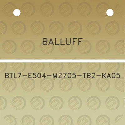 balluff-btl7-e504-m2705-tb2-ka05