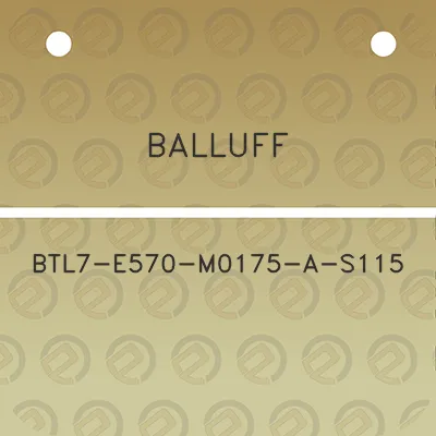 balluff-btl7-e570-m0175-a-s115