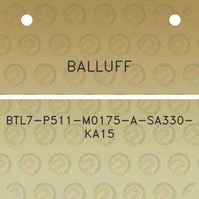 balluff-btl7-p511-m0175-a-sa330-ka15