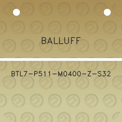 balluff-btl7-p511-m0400-z-s32