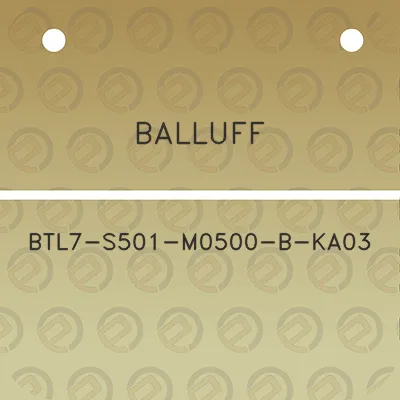 balluff-btl7-s501-m0500-b-ka03