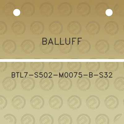 balluff-btl7-s502-m0075-b-s32