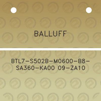 balluff-btl7-s502b-m0600-b8-sa360-ka00-09-za10