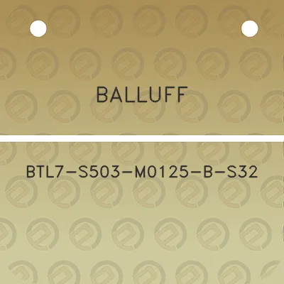 balluff-btl7-s503-m0125-b-s32